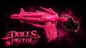 DOLLS PISTOL