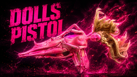 DOLLS PISTOL